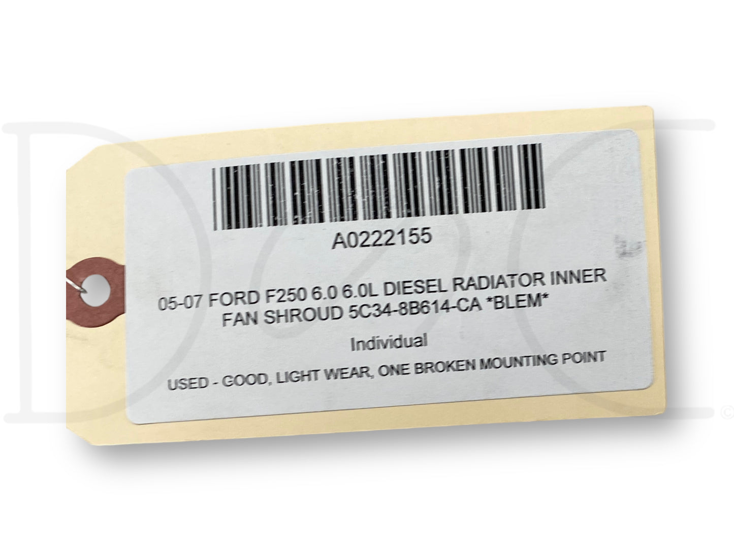 05-07 Ford F250 6.0 6.0L Diesel Radiator Inner Fan Shroud 5C34-8B614-Ca *Blem*