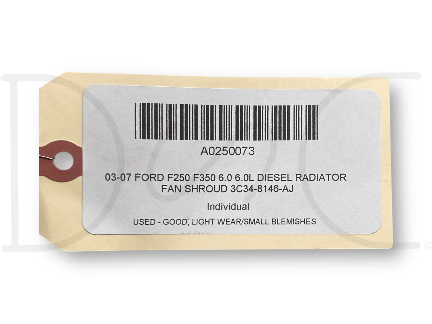 03-07 Ford F250 F350 6.0 6.0L Diesel Radiator Fan Shroud 3C34-8146-Aj