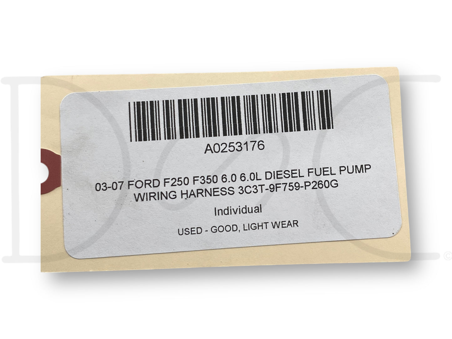 03-07 Ford F250 F350 6.0 6.0L Diesel Fuel Pump Wiring Harness 3C3T-9F759-P260G