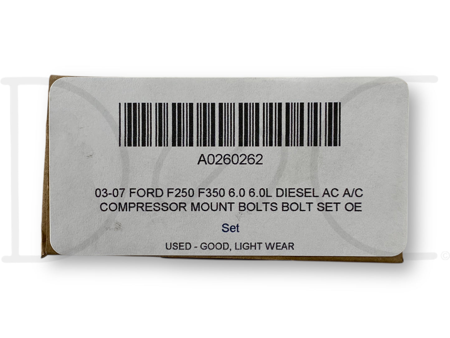 03-07 Ford F250 F350 6.0 6.0L Diesel Ac A/C Compressor Mount Bolts Bolt Set OE