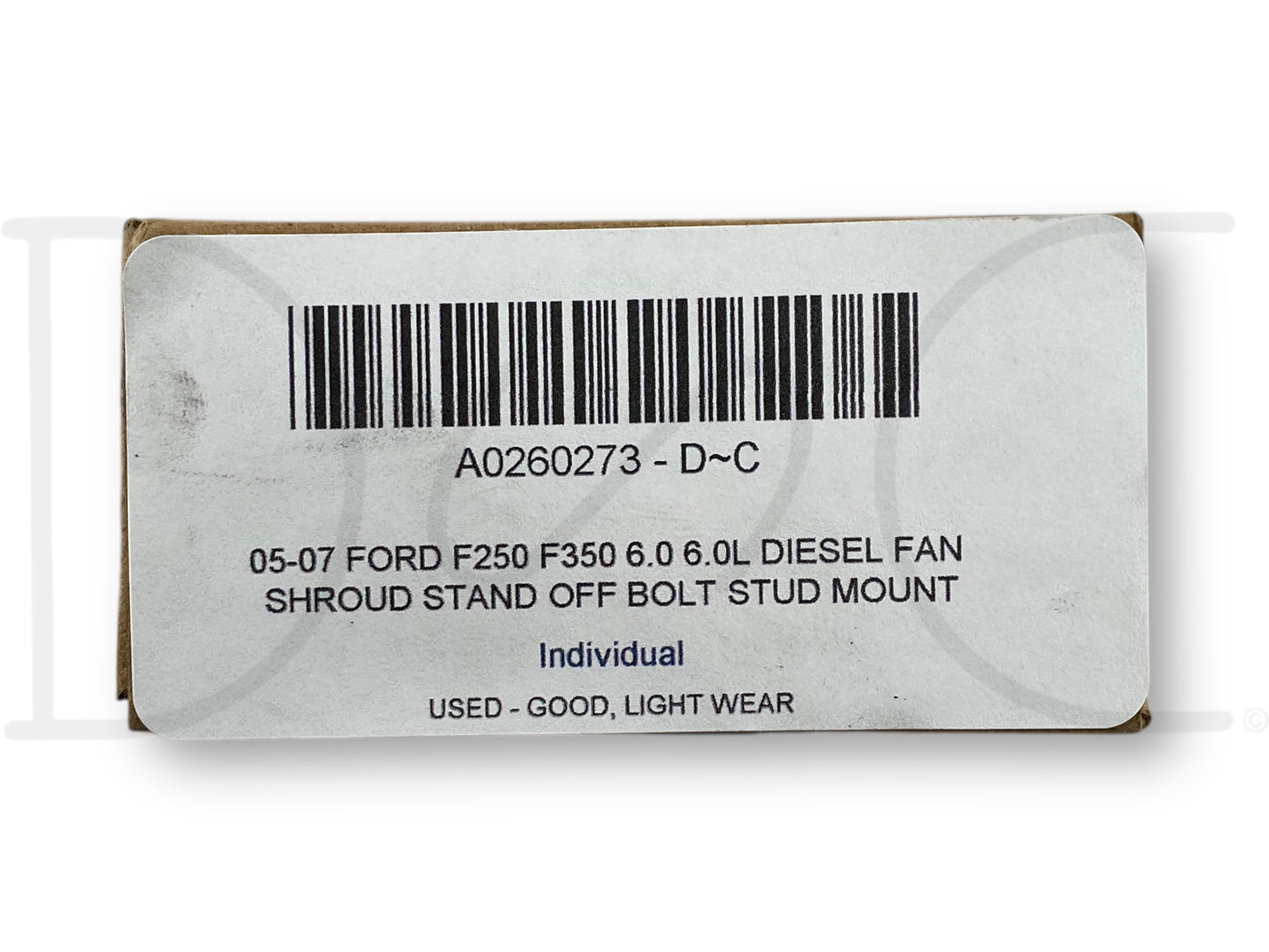 05-07 Ford F250 F350 6.0 6.0L Diesel Fan Shroud Stand Off Bolt Stud Mount