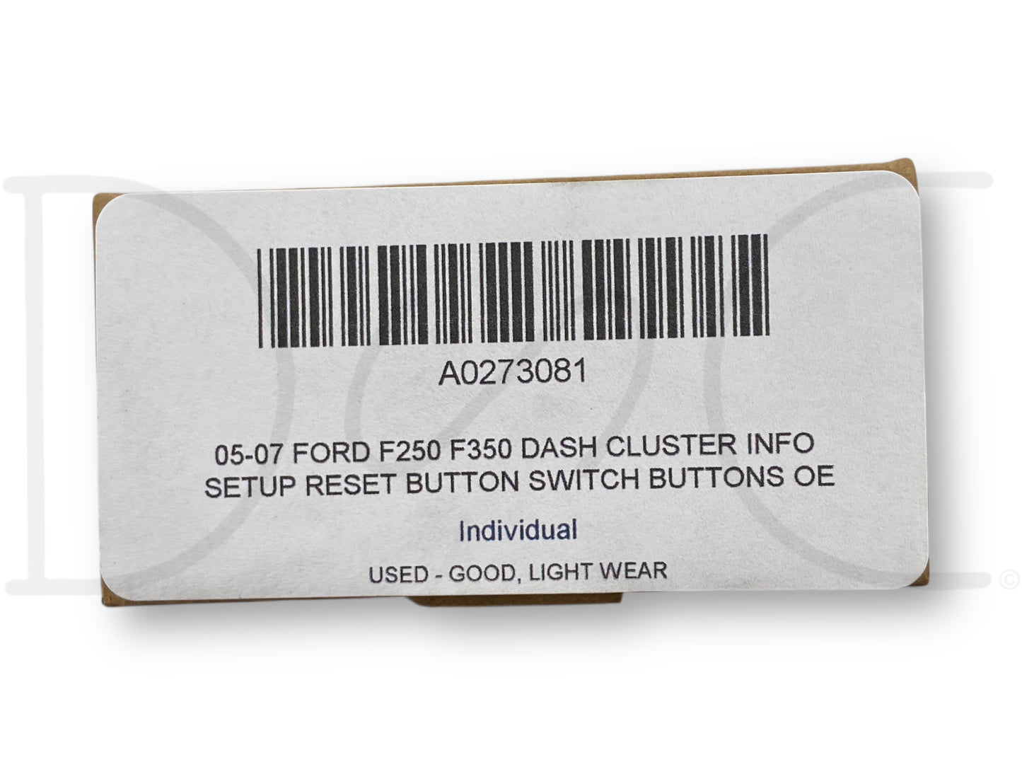 05-07 Ford F250 F350 Dash Cluster Info Setup Reset Button Switch Buttons OE