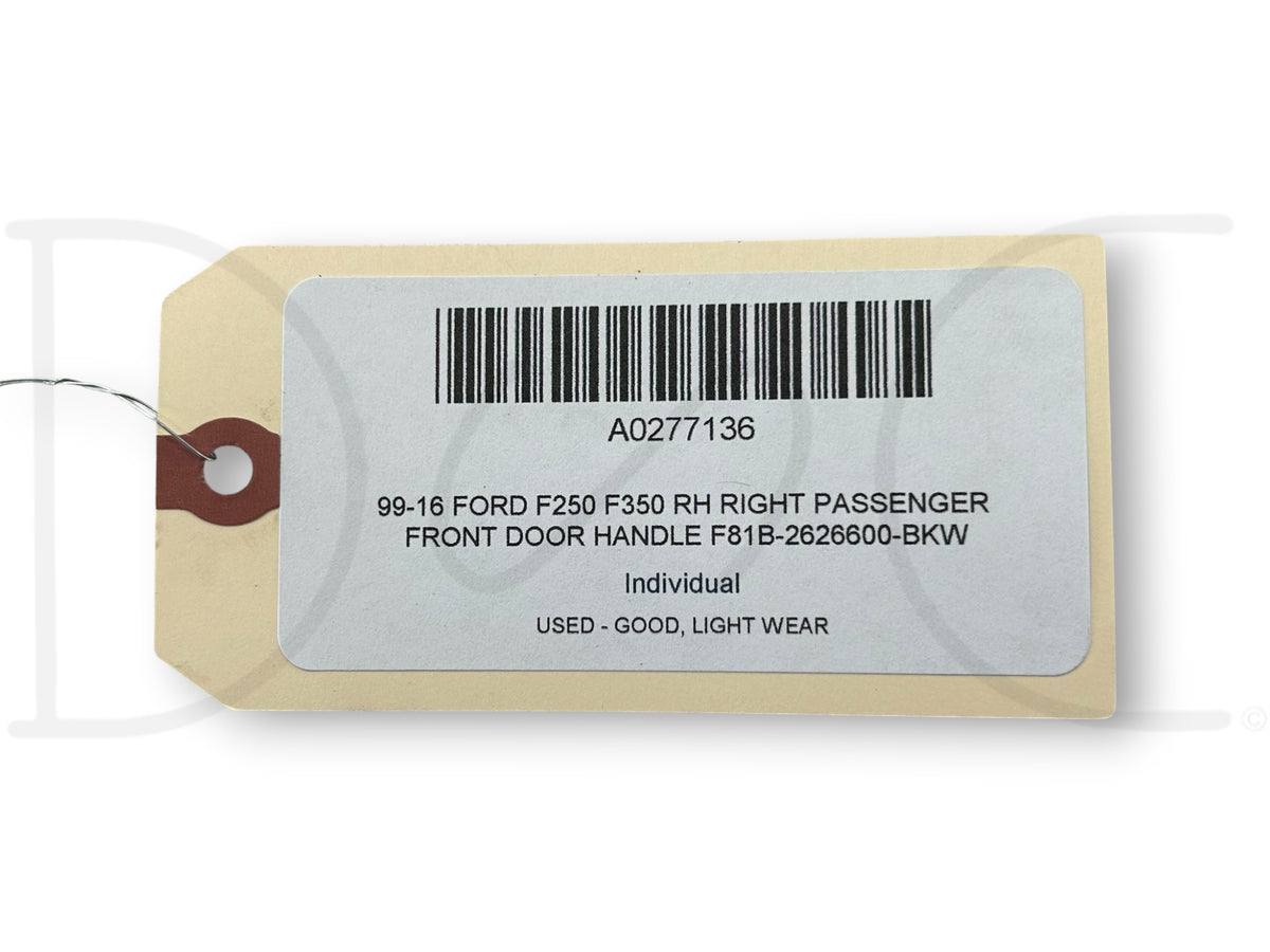 99-16 Ford F250 F350 RH Right Passenger Front Door Handle F81B-2626600-Bkw