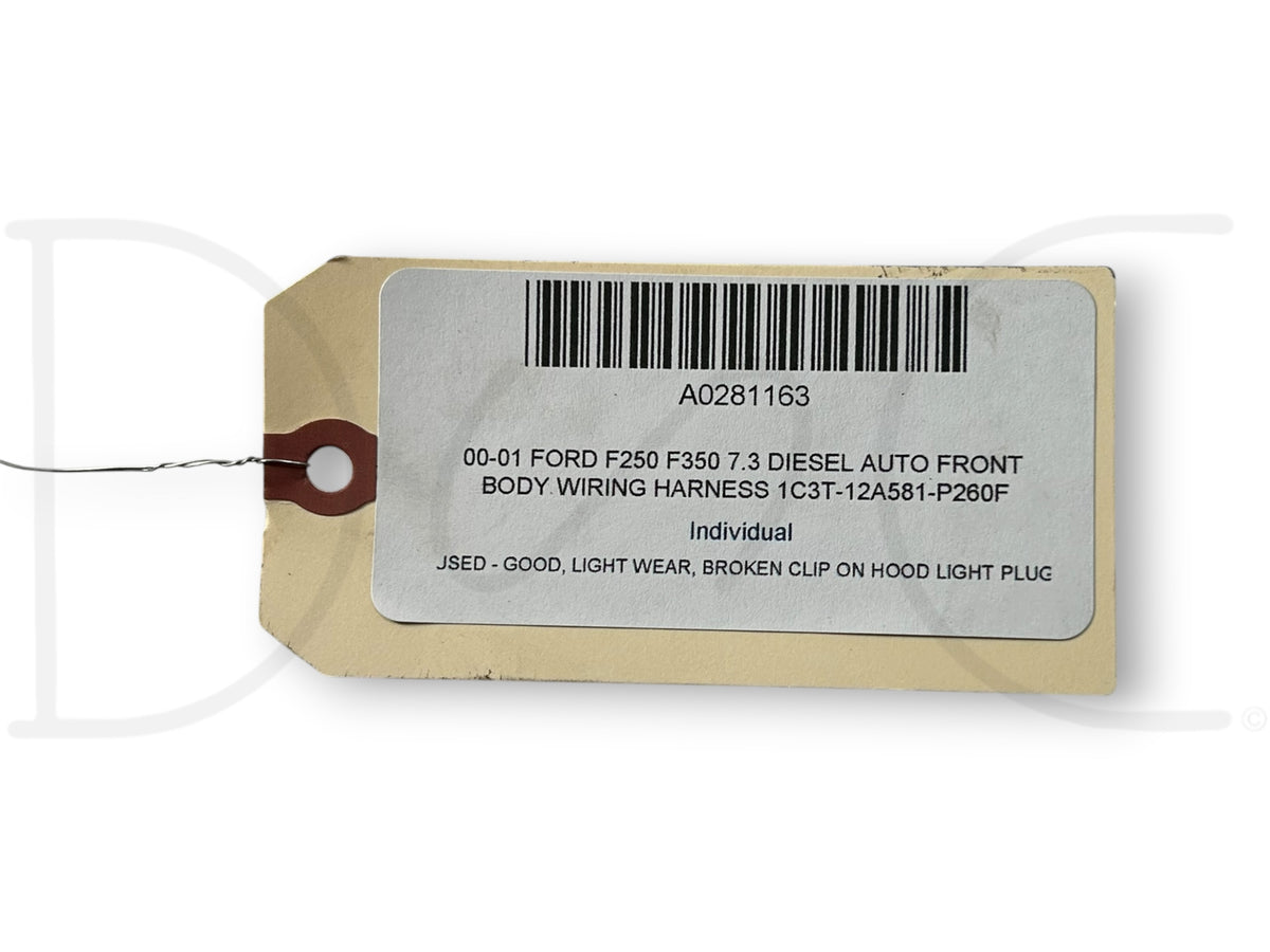 00-01 Ford F250 F350 7.3 Diesel Auto Front Body Wiring Harness 1C3T-12A581-P260F