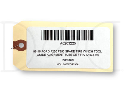 99-16 Ford F250 F350 Spare Tire Winch Tool Guide Alignment Tube OE F81A-1A433-Aa