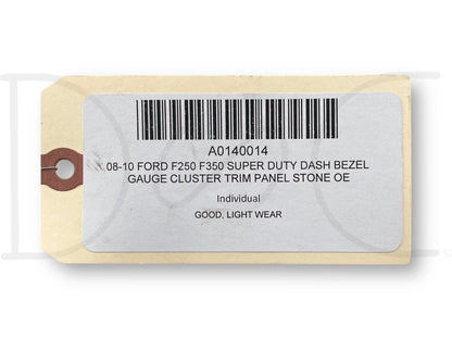 08-10 Ford F250 F350 Super Duty Dash Bezel Gauge Cluster Trim Panel Stone OE