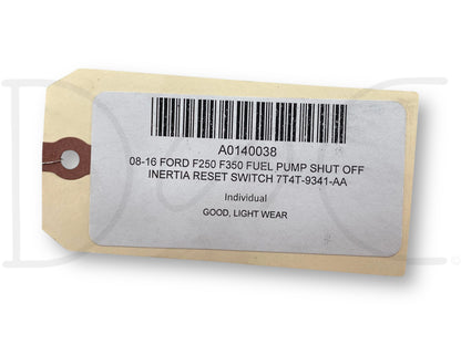 08-16 Ford F250 F350 Fuel Pump Shut Off Inertia Reset Switch 7T4T-9341-AA