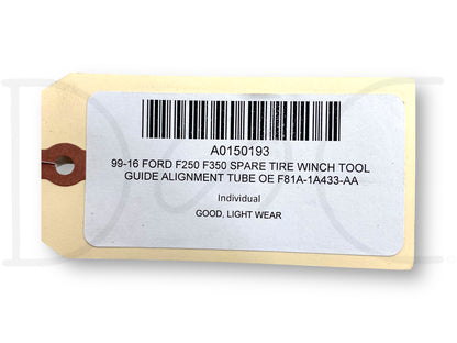 99-16 Ford F250 F350 Spare Tire Winch Tool Guide Alignment Tube OE F81A-1A433-Aa