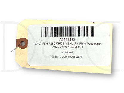 04-07 Ford F250 F350 6.0 6.0L RH Right Passenger Valve Cover 1858581C1