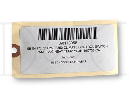 99-04 Ford F250 F350 Climate Control Switch Panel A/C Heat Temp Yc3H-19C733-Ca