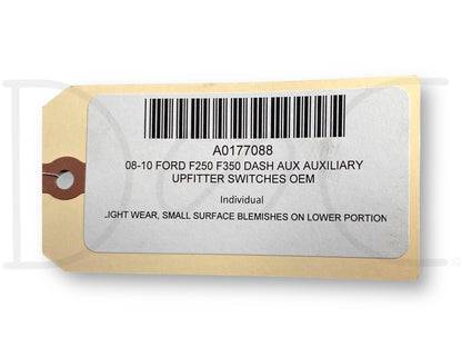 08-10 Ford F250 F350 Dash Aux Auxiliary Upfitter Switches OEM