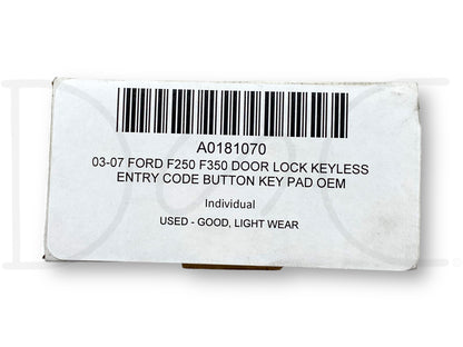 03-07 Ford F250 F350 Door Lock Keyless Entry Code Button Key Pad OEM