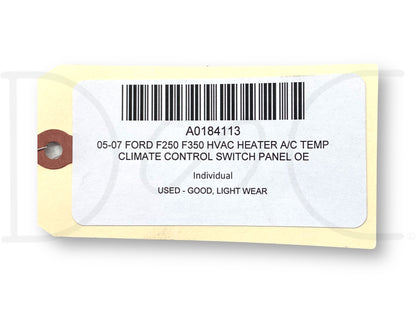 05-07 Ford F250 F350 HVAC Heater A/C Temp Climate Control Switch Panel OE