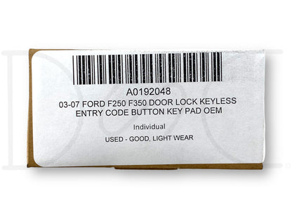 03-07 Ford F250 F350 Door Lock Keyless Entry Code Button Key Pad OEM