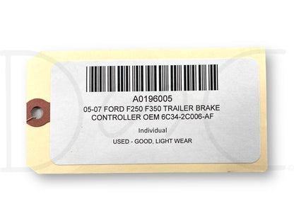 05-07 Ford F250 F350 Trailer Brake Controller OEM 6C34-2C006-Af