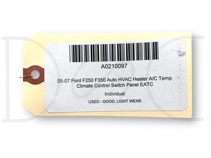 05-07 Ford F250 F350 Auto HVAC Heater A/C Temp Climate Control Switch Panel Eatc