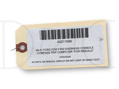 99-01 Ford F250 F350 Overhead Console Compass Trip Computer *For Rebuild*