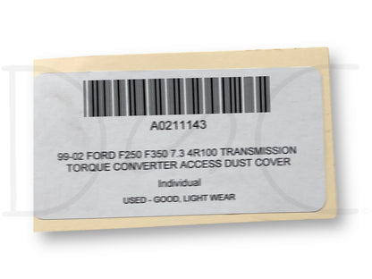 99-02 Ford F250 F350 7.3 4R100 Transmission Torque Converter Access Dust Cover