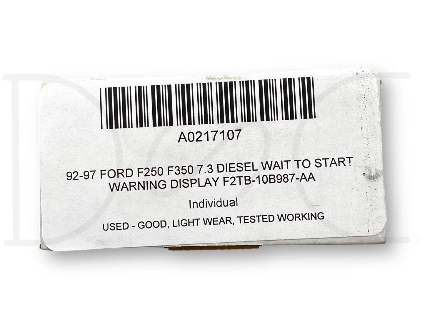 92-97 Ford F250 F350 7.3 Diesel Wait To Start Warning Display F2Tb-10B987-Aa