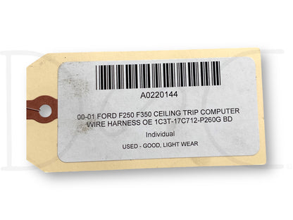 00-01 Ford F250 F350 Ceiling Trip Computer Wire Harness OE 1C3T-17C712-P260G Bd