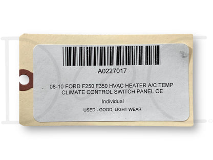08-10 Ford F250 F350 HVAC Heater A/C Temp Climate Control Switch Panel OE