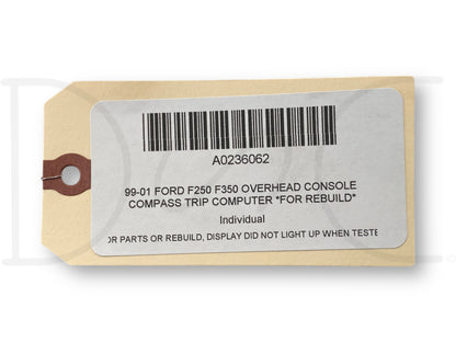 99-01 Ford F250 F350 Overhead Console Compass Trip Computer *For Rebuild*