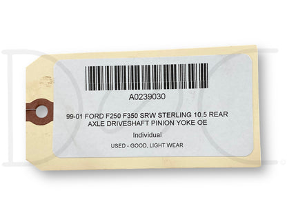 99-01 Ford F250 F350 SRW Sterling 10.5 Rear Axle Driveshaft Pinion Yoke OE