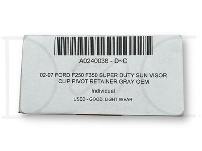 02-07 Ford F250 F350 Super Duty Sun Visor Clip Pivot Retainer Gray OEM