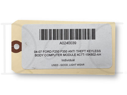 04-07 Ford F250 F350 Anti Theft Keyless Body Computer Module 4C7T-15K602-Ah