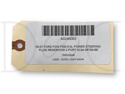 05-07 Ford F250 F350 6.0L Power Steering Fluid Reservoir 3 Port 5C34-3R700-Be