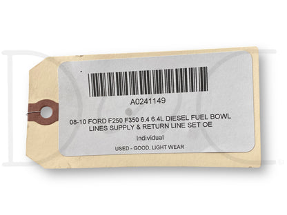 08-10 Ford F250 F350 6.4 6.4L Diesel Fuel Bowl Lines Supply & Return Line Set OE