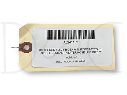 08-10 Ford F250 F350 6.4 6.4L Powerstroke Diesel Coolant Heater Hose Line Pipe Y