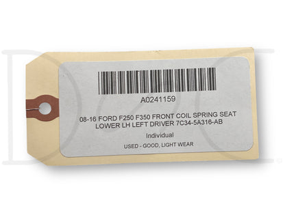 08-16 Ford F250 F350 Front Coil Spring Seat Lower LH Left Driver 7C34-5A316-AB