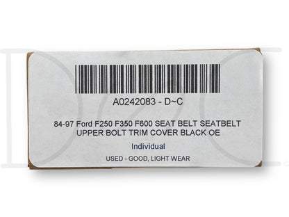 84-97 Ford F250 F350 F600 Seat Belt Seatbelt Upper Bolt Trim Cover Black OE