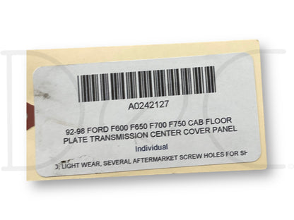 92-98 Ford F600 F650 F700 F750 Cab Floor Plate Transmission Center Cover Panel