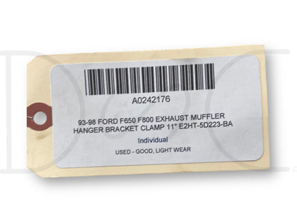 93-98 Ford F650 F800 Exhaust Muffler Hanger Bracket Clamp 11" E2Ht-5D223-BA