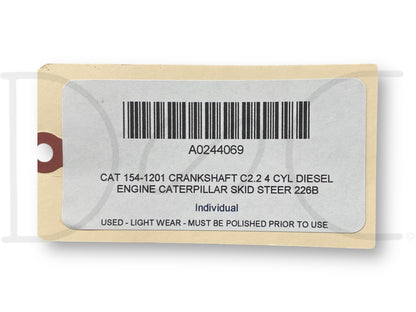 Cat 154-1201 Crankshaft C2.2 4 Cyl Diesel Engine Caterpillar Skid Steer 226B