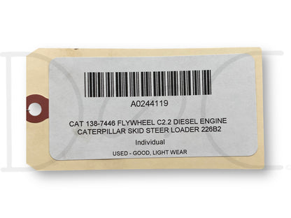 Cat 138-7446 Flywheel C2.2 Diesel Engine Caterpillar Skid Steer Loader 226B2