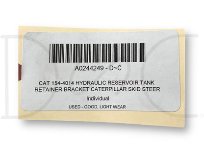 Cat 154-4014 Hydraulic Reservoir Tank Retainer Bracket Caterpillar Skid Steer