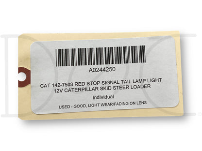 Cat 142-7503 Red Stop Signal Tail Lamp Light 12V Caterpillar Skid Steer Loader