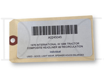 1976 International IH 1086 Tractor Composite Headliner W/ Recirculation Door