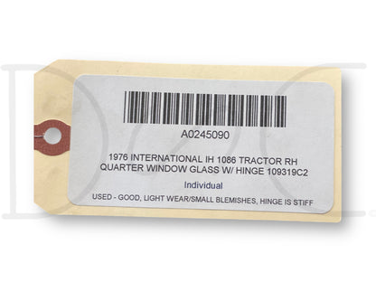 1976 International IH 1086 Tractor RH Quarter Window Glass W/ Hinge 109319C2