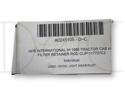 1976 International IH 1086 Tractor Cab Air Filter Retainer Rod Clip 117727C2