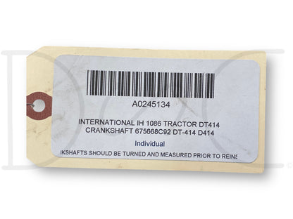 International IH 1086 Tractor Dt414 Crankshaft 675668C92 Dt-414 D414