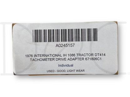 1976 International IH 1086 Tractor Dt414 Tachometer Drive Adapter 671806C1