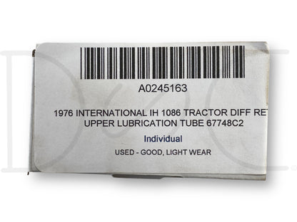 1976 International IH 1086 Tractor Diff Ret Upper Lubrication Tube 67748C2