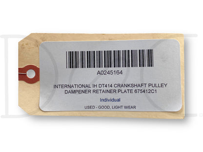 International IH Dt414 Crankshaft Pulley Dampener Retainer Plate 675412C1