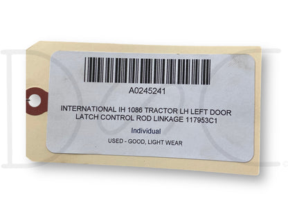 International IH 1086 Tractor LH Left Door Latch Control Rod Linkage 117953C1