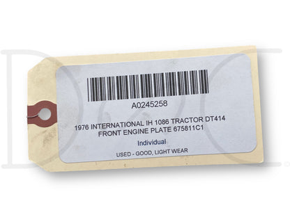 1976 International IH 1086 Tractor Dt414 Front Engine Plate 675811C1