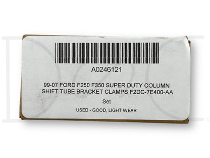 99-07 Ford F250 F350 Super Duty Column Shift Tube Bracket Clamps F2Dc-7E400-Aa
